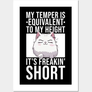 My Temper Is Equivalent To My Height Posters and Art